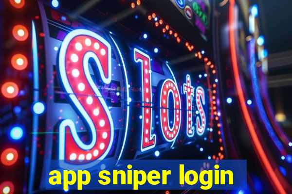 app sniper login